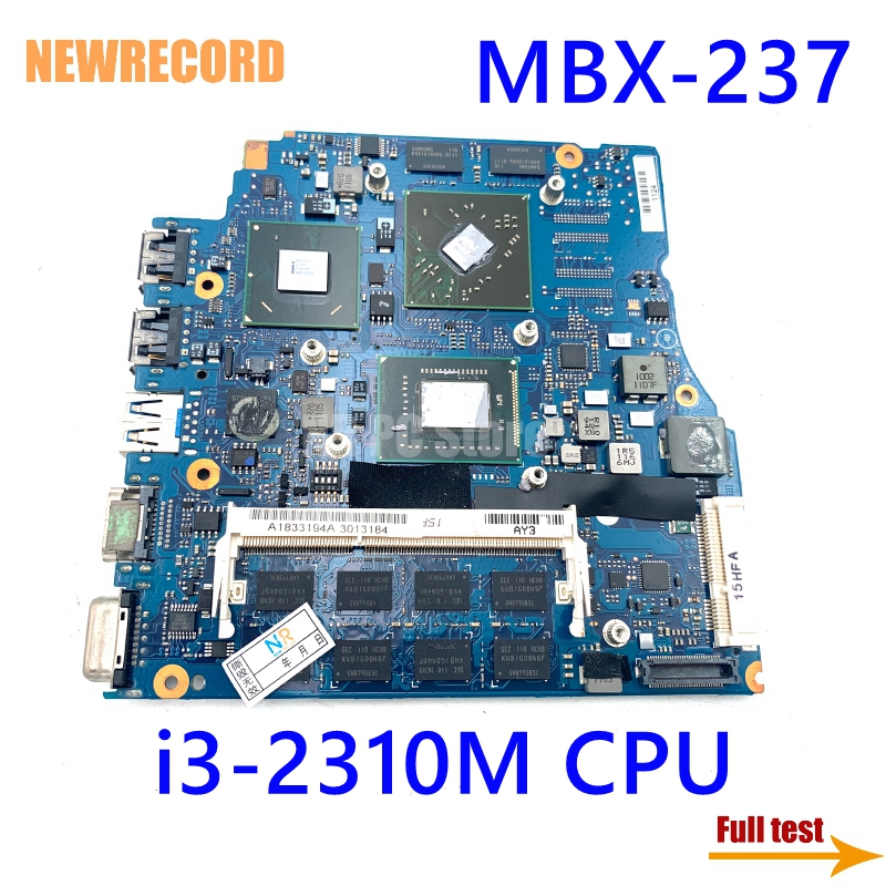 For Sony VPCS Series MBX-237 A1833194A Laptop Motherboard 1P-0114200-A011 Main Board I3-2310M CPU Full Test