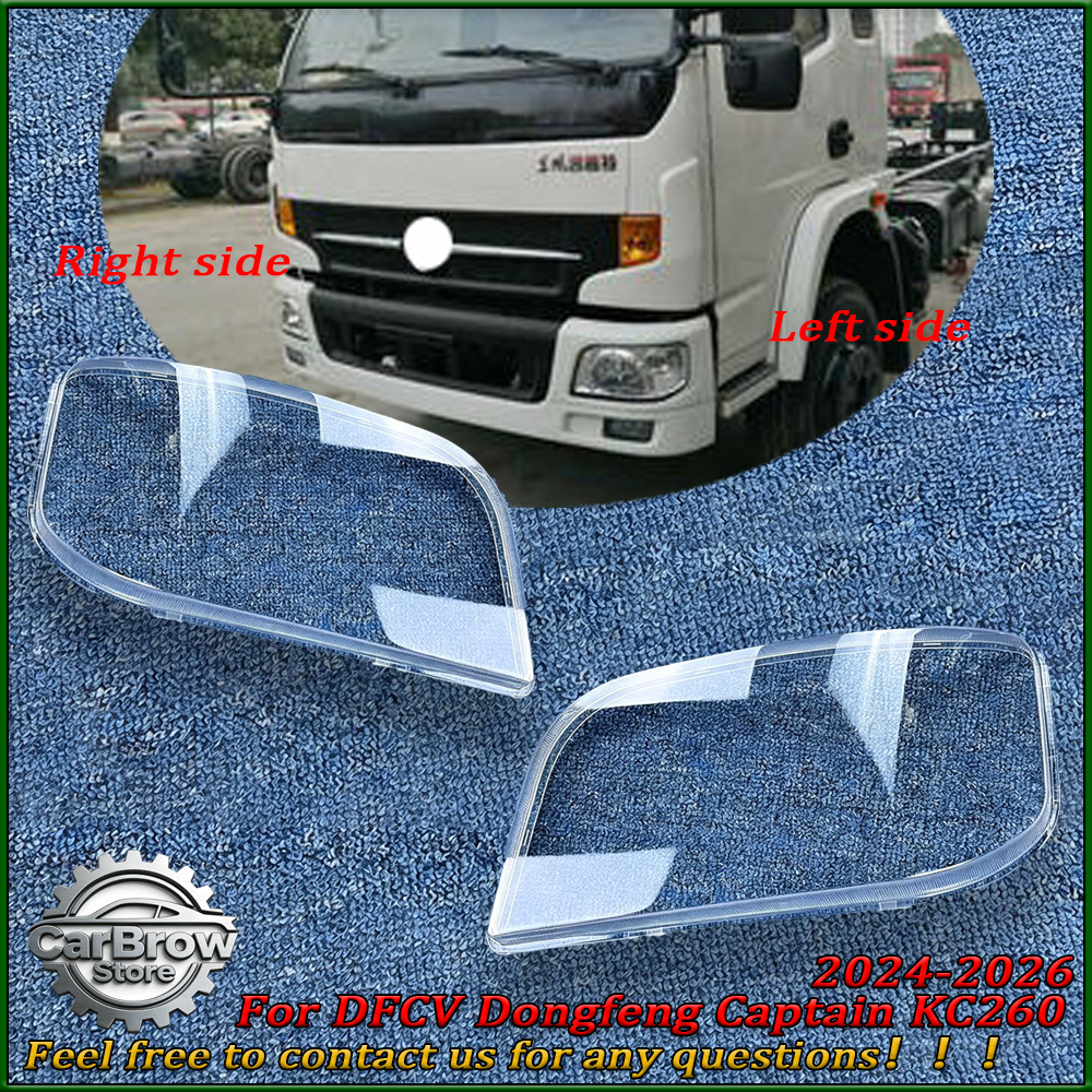 Headlamp Shell For DFCV Dongfeng Captain KC260 2024-2026 Headlight Cover Transparent Lampshade Lamp Lens