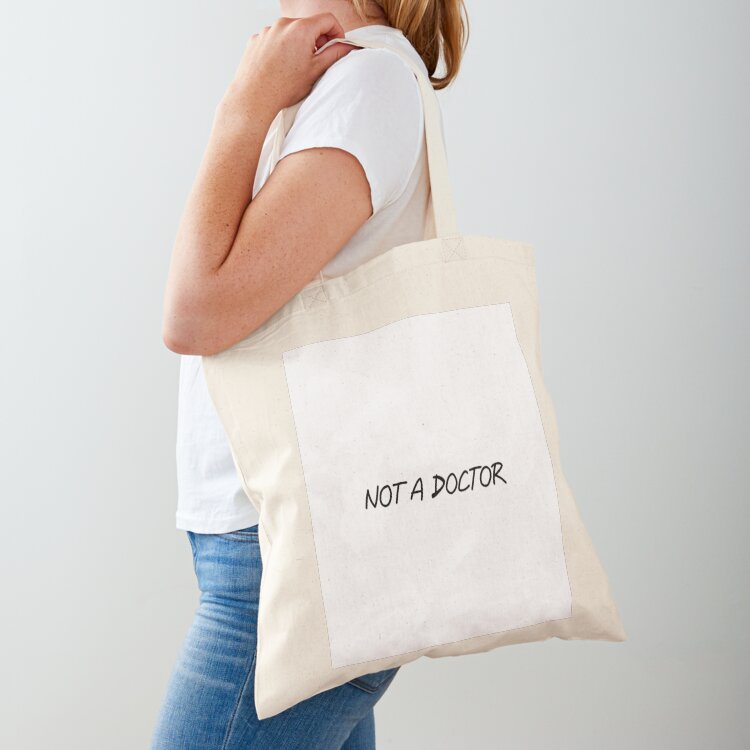 Not a Doctor Tote Bag Cloth bags bags for women female bag Shopper handbag